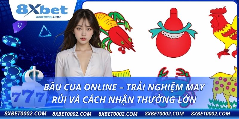 Bầu cua online