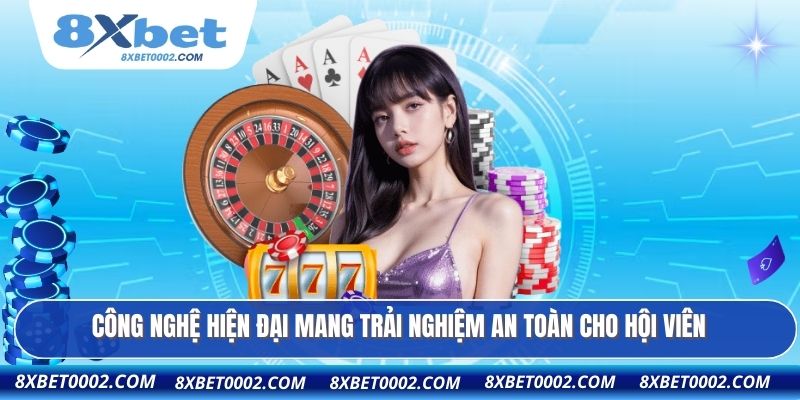 Công nghệ hiện đại mang trải nghiệm an toàn cho hội viên