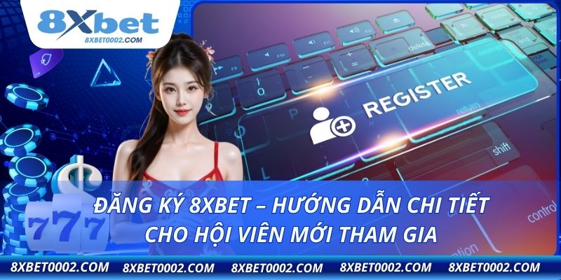 Đăng ký 8XBET