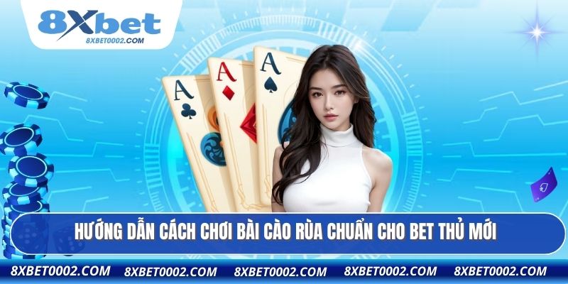 Hướng dẫn cách chơi bài cào rùa chuẩn cho bet thủ mới