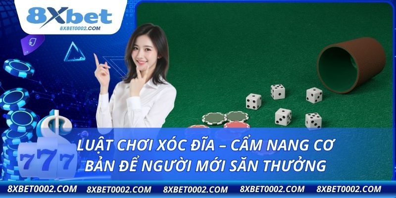 Luật chơi xóc đĩa