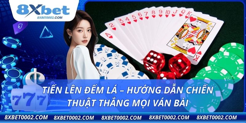 Tiến lên đếm lá