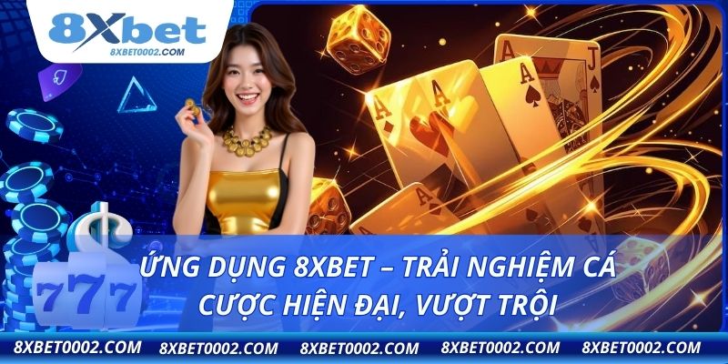 Ứng dụng 8XBET